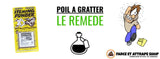 Poil à Gratter Remède