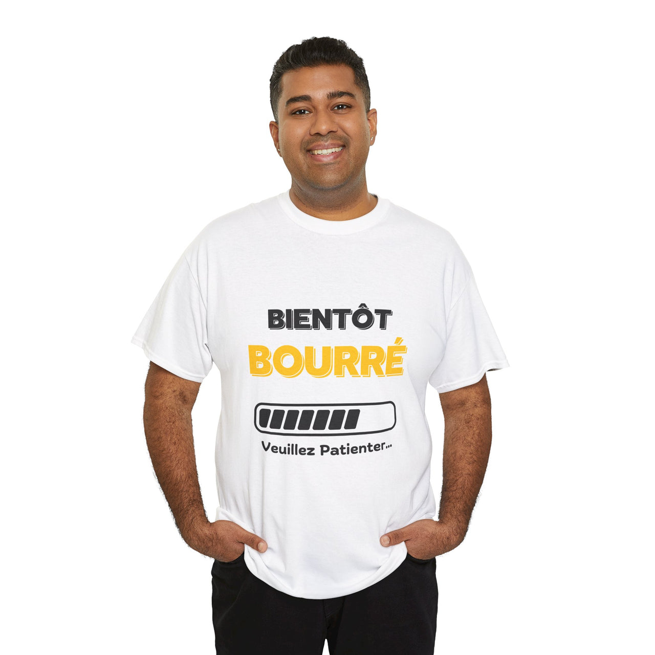 T-Shirt Bientôt Bourré