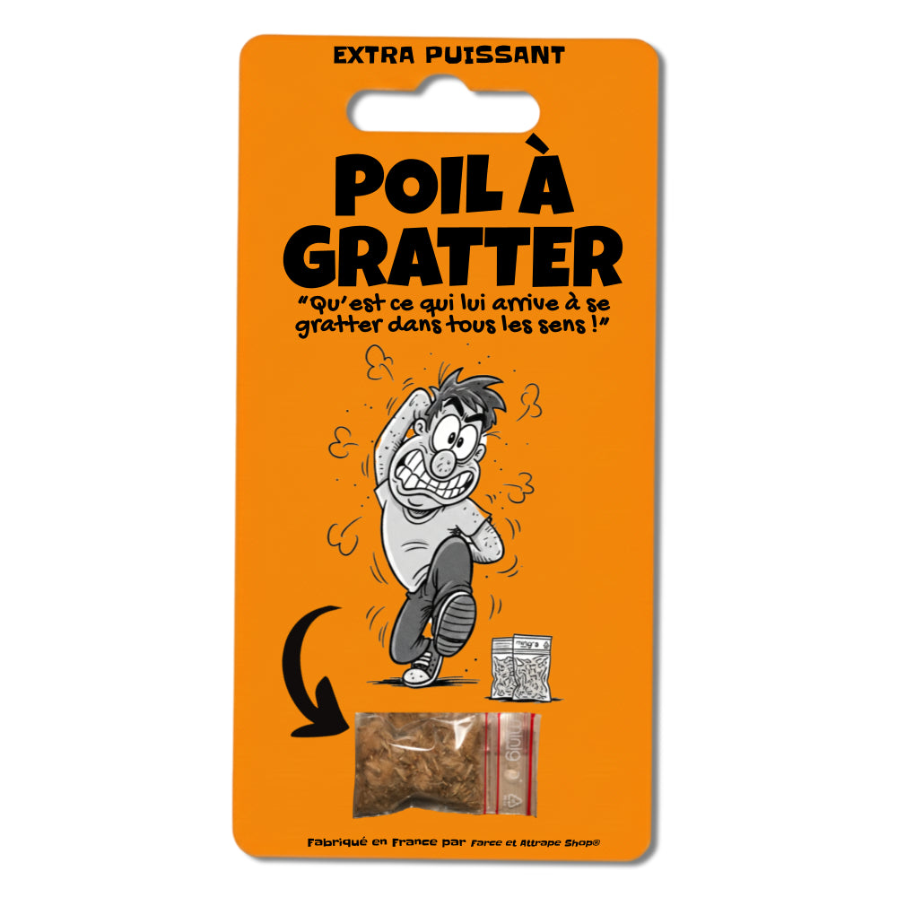 poil à gratter